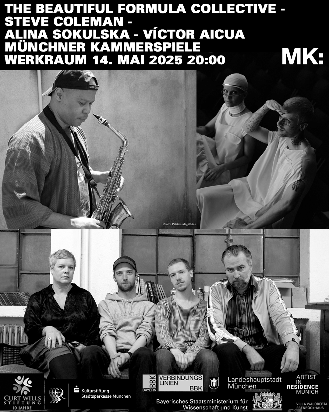 THE BEAUTIFUL FORMULA COLLECTIVE – STEVE COLEMAN – ALINA SOKULSKA – VÍCTOR AICUA